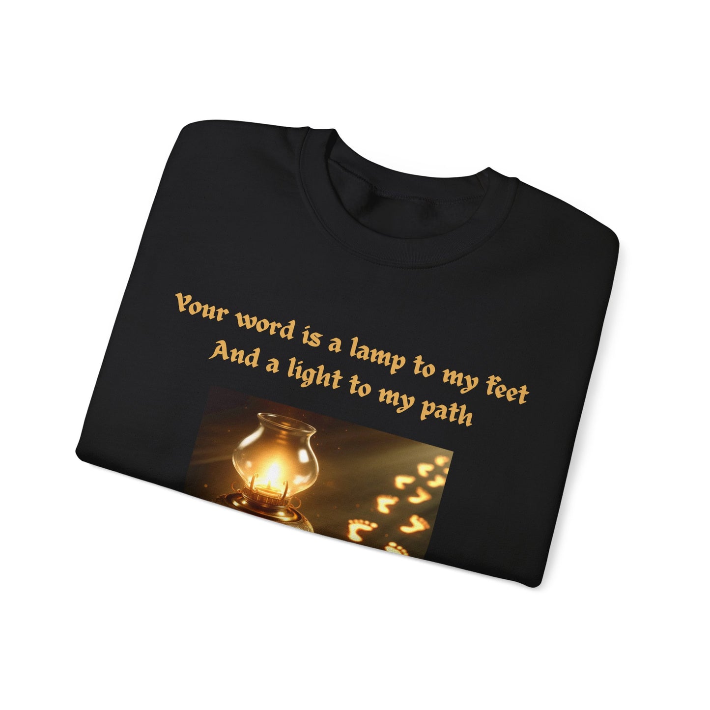 "Your Word Is a Lamp to My Feet" Unisex Crewneck Sweatshirt – Illuminate Your Path with Faith
